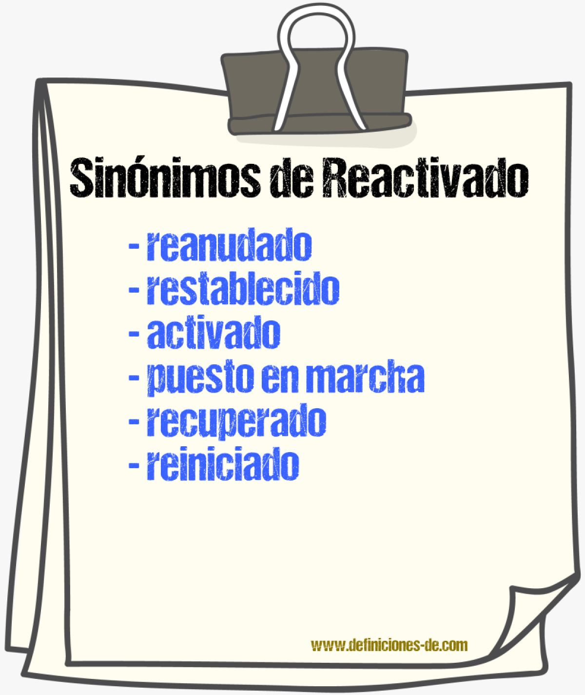 Sinónimos de reactivado