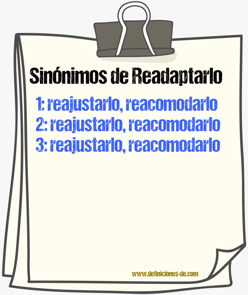 Sinónimos de readaptarlo