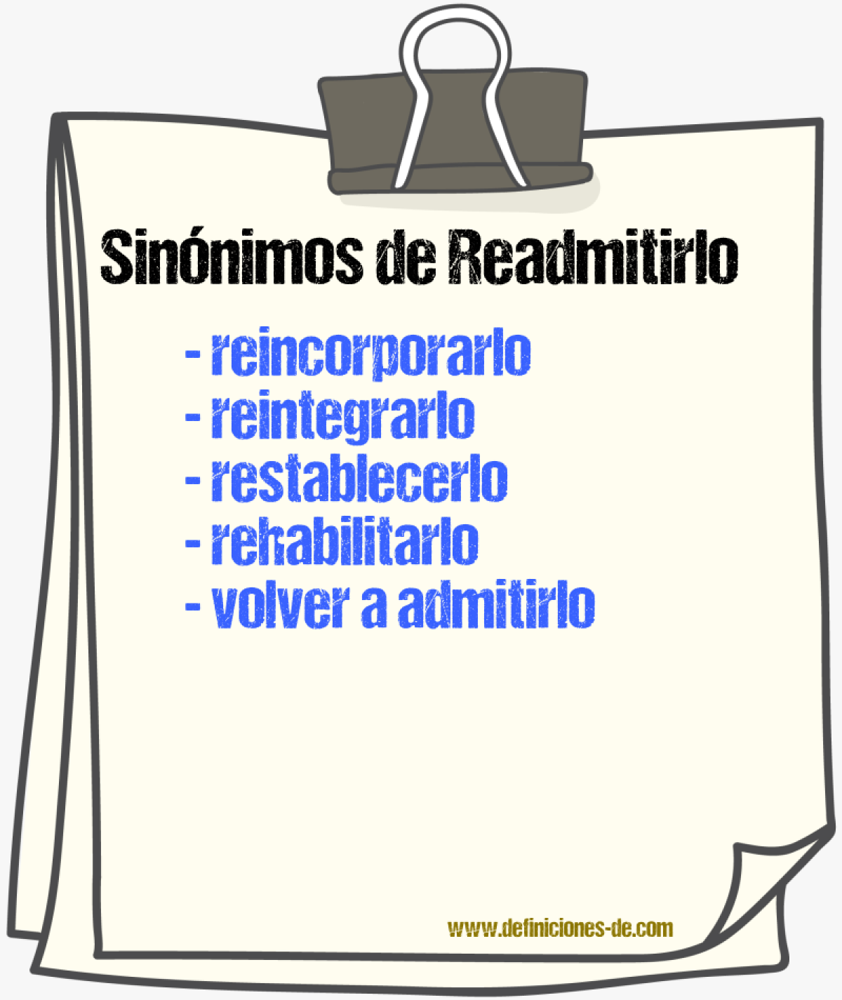 Sinónimos de readmitirlo
