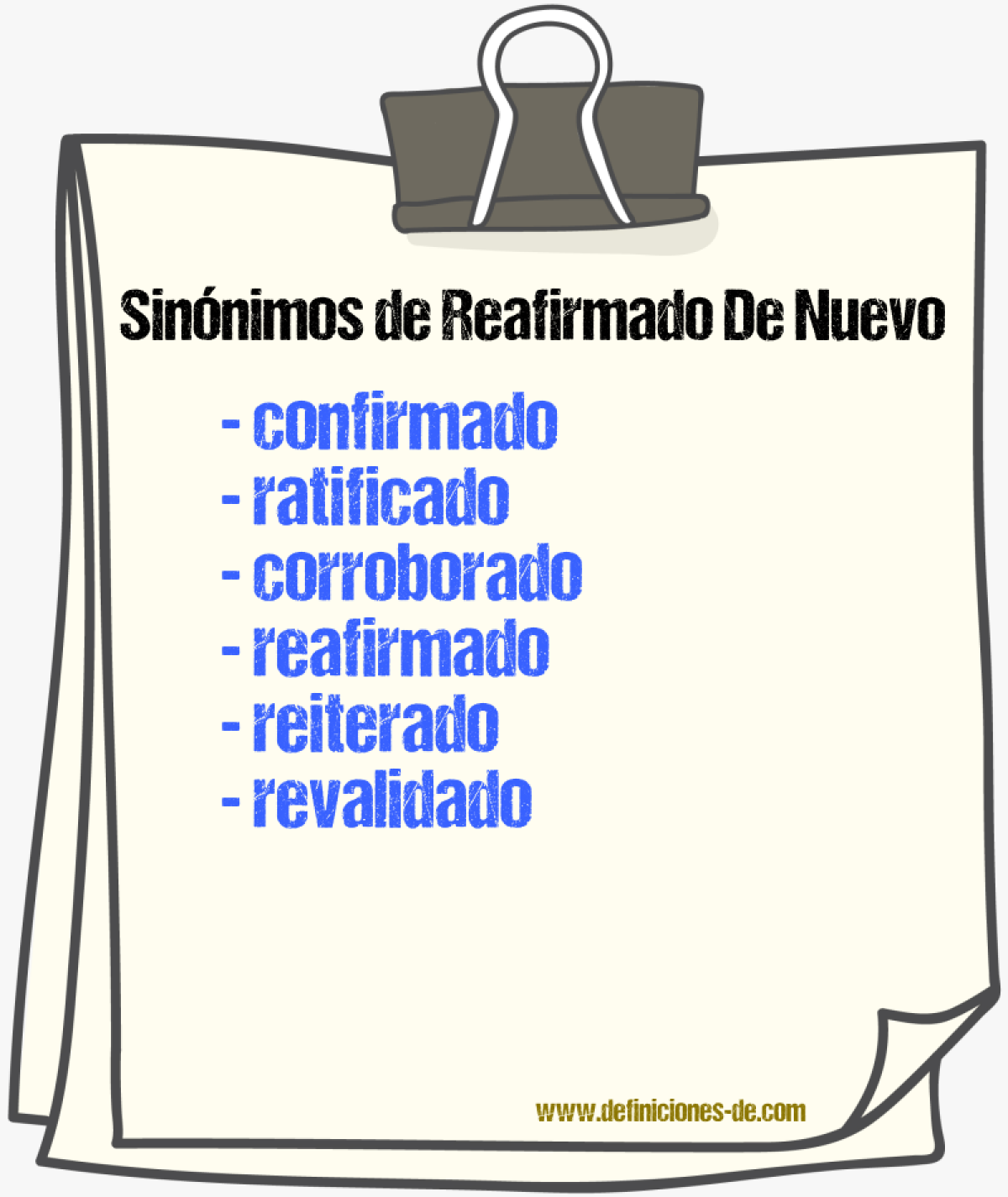 Sinónimos de reafirmado de nuevo