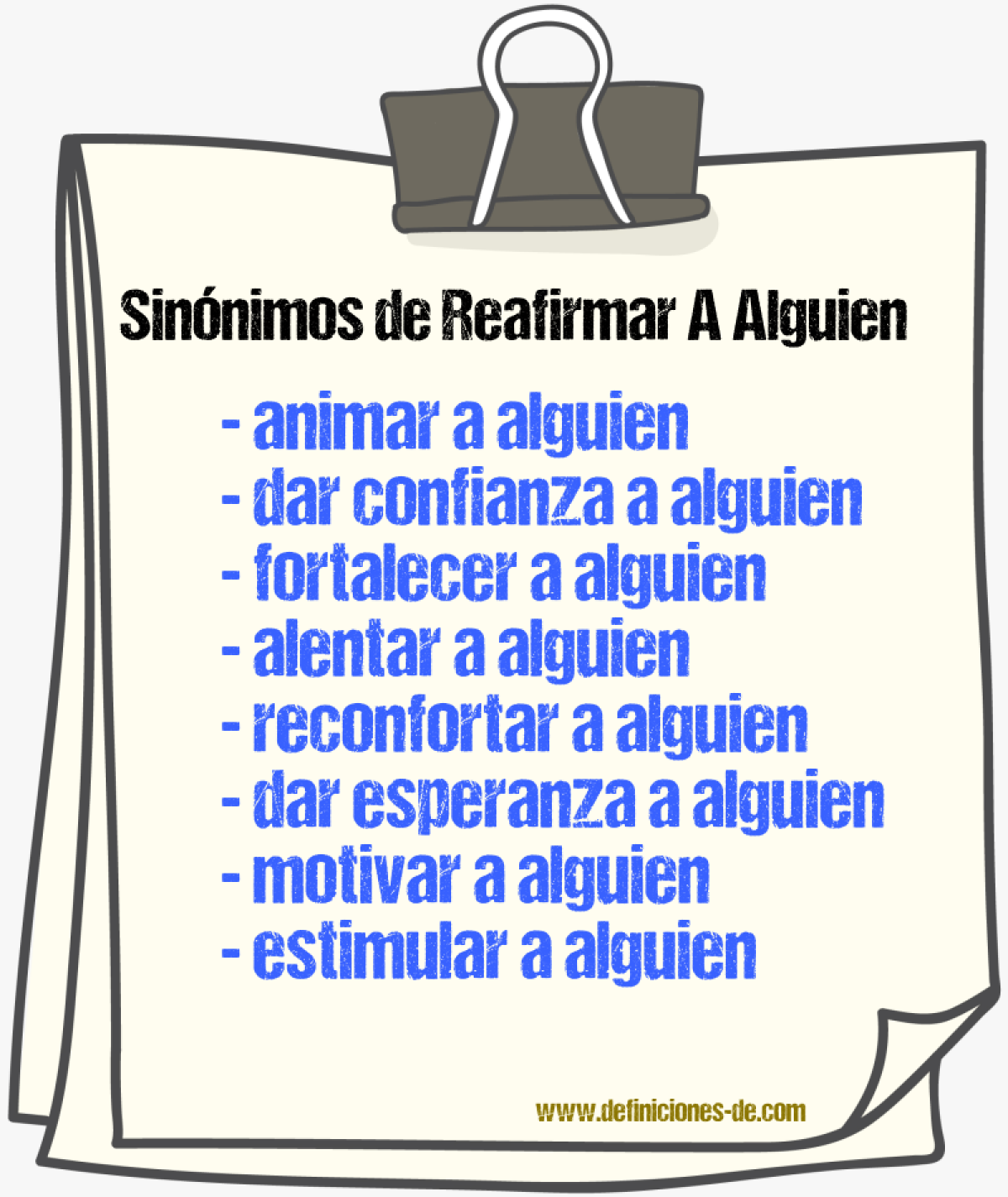 Sinónimos de reafirmar a alguien