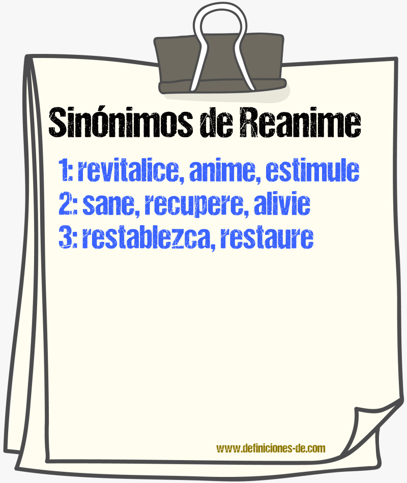 Sinónimos de reanime