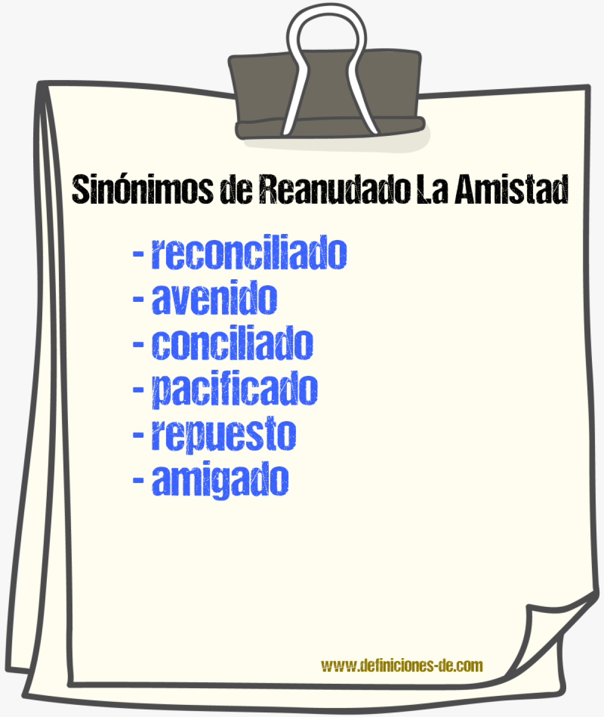 Sinónimos de reanudado la amistad