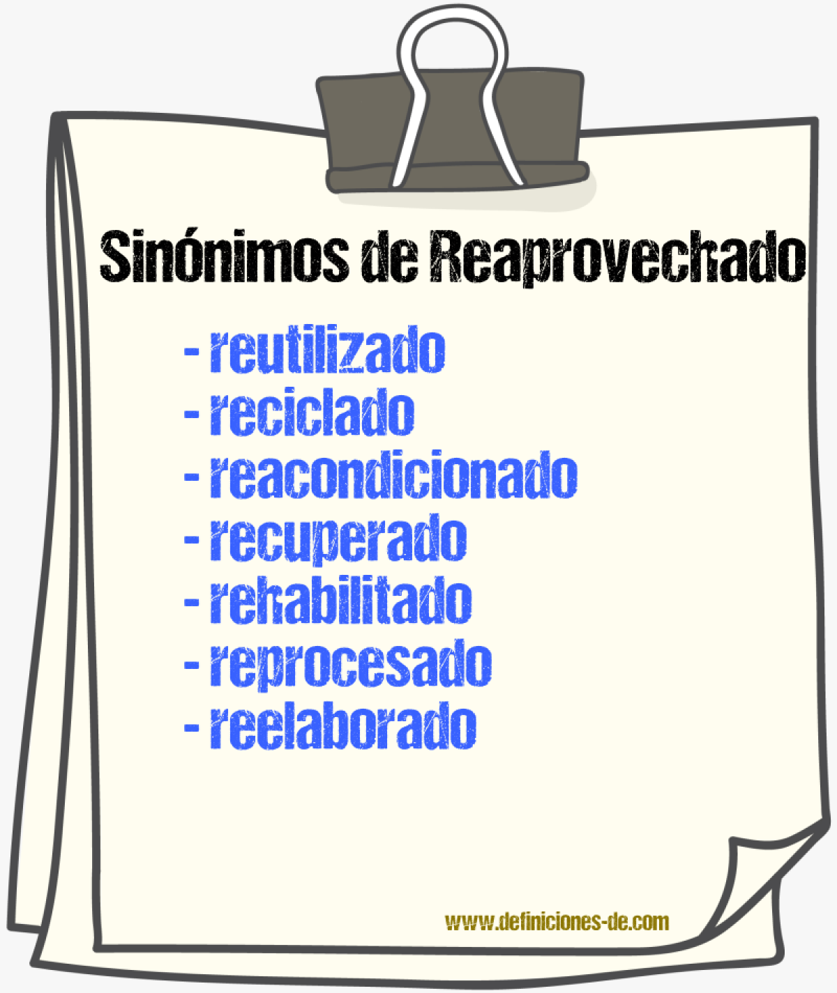 Sinónimos de reaprovechado
