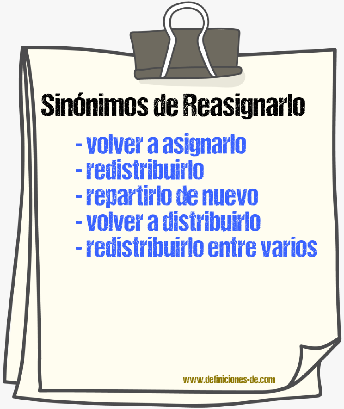 Sinónimos de reasignarlo