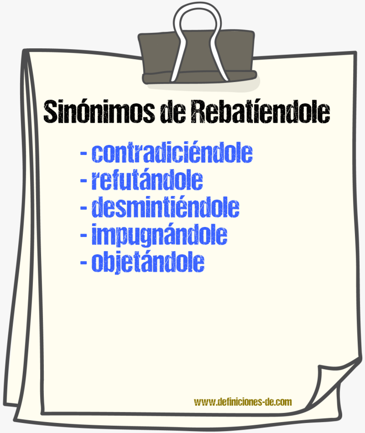 Sinónimos de rebatíendole