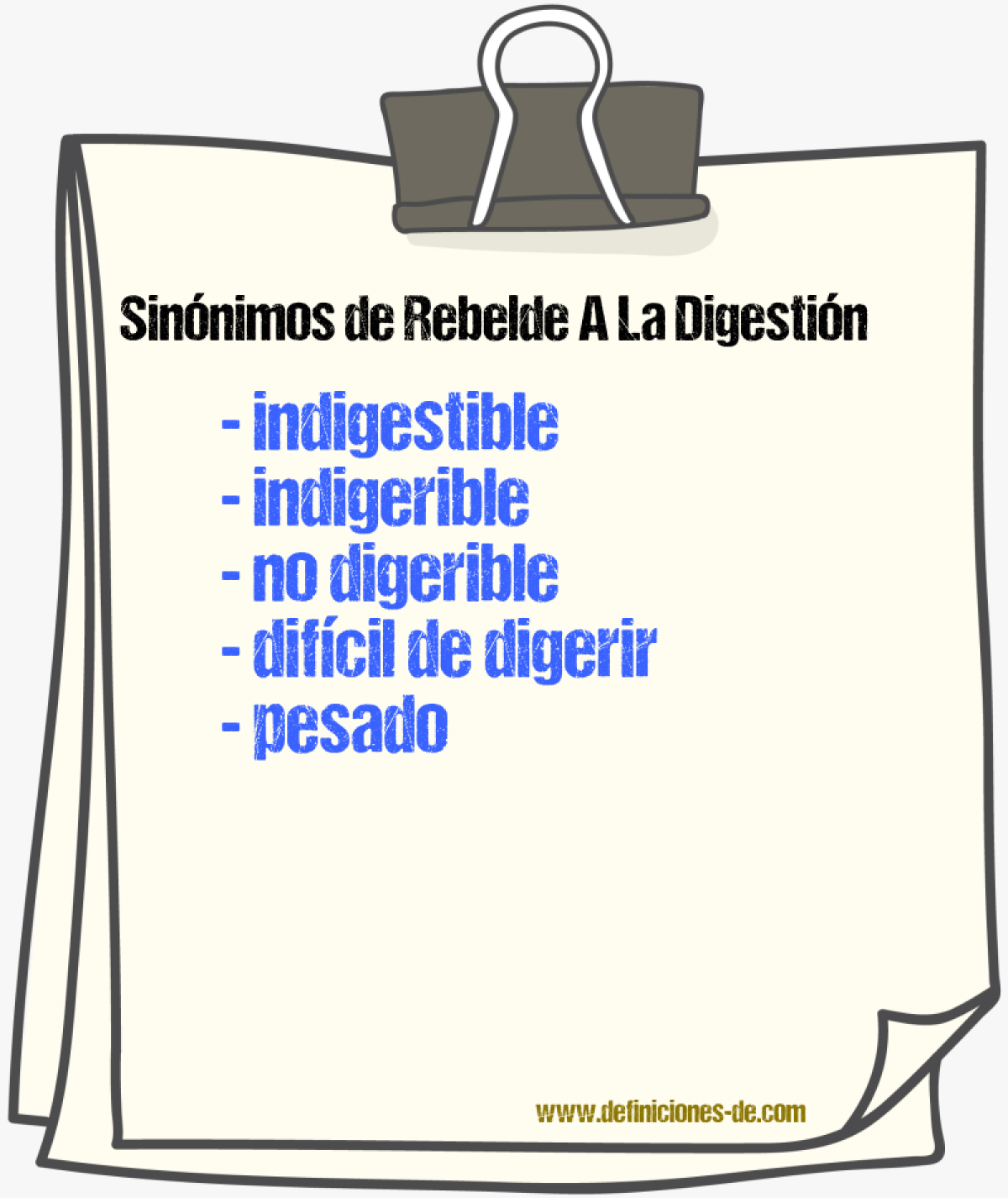 Sinónimos de rebelde a la digestión
