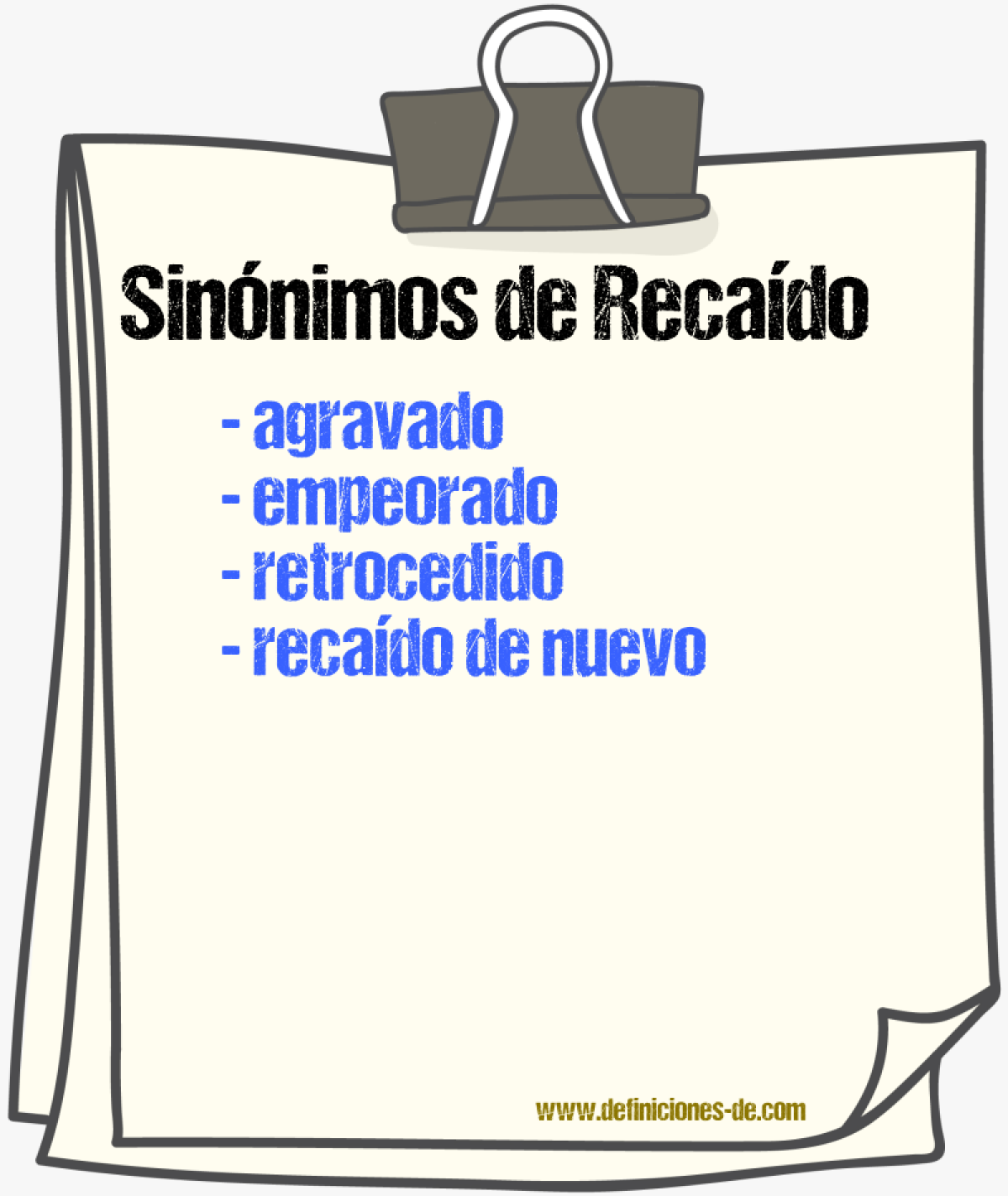 Sinónimos de recaído