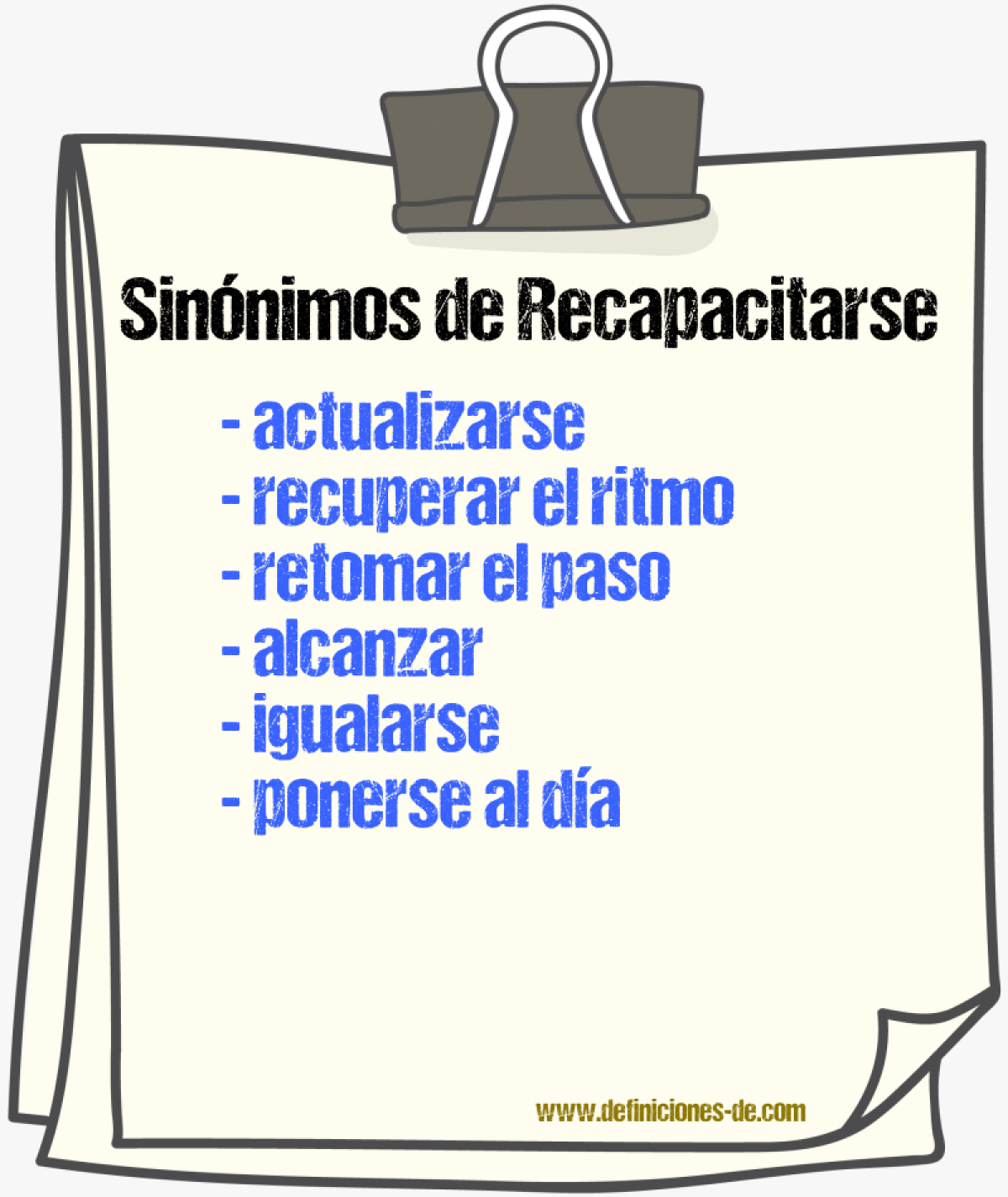 Sinónimos de recapacitarse