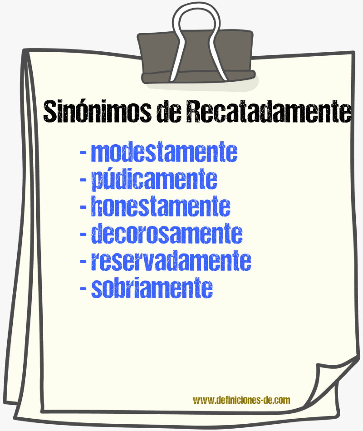 Sinónimos de recatadamente