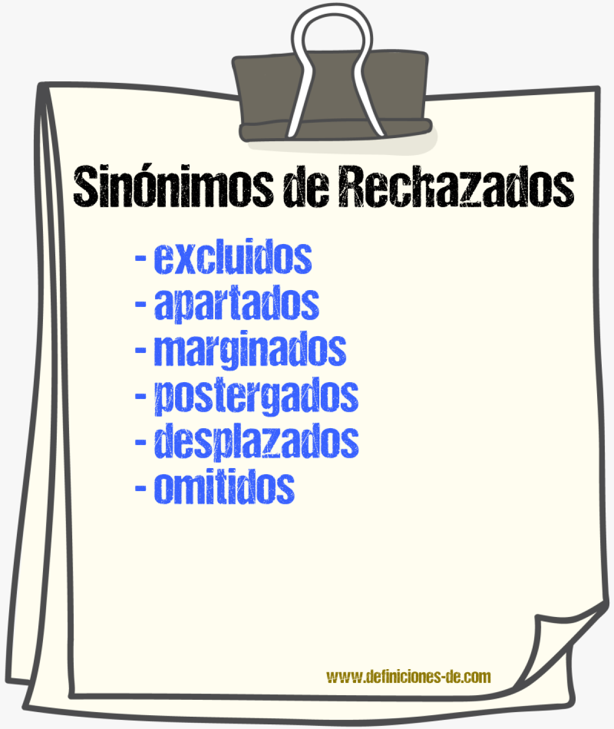 Sinónimos de rechazados