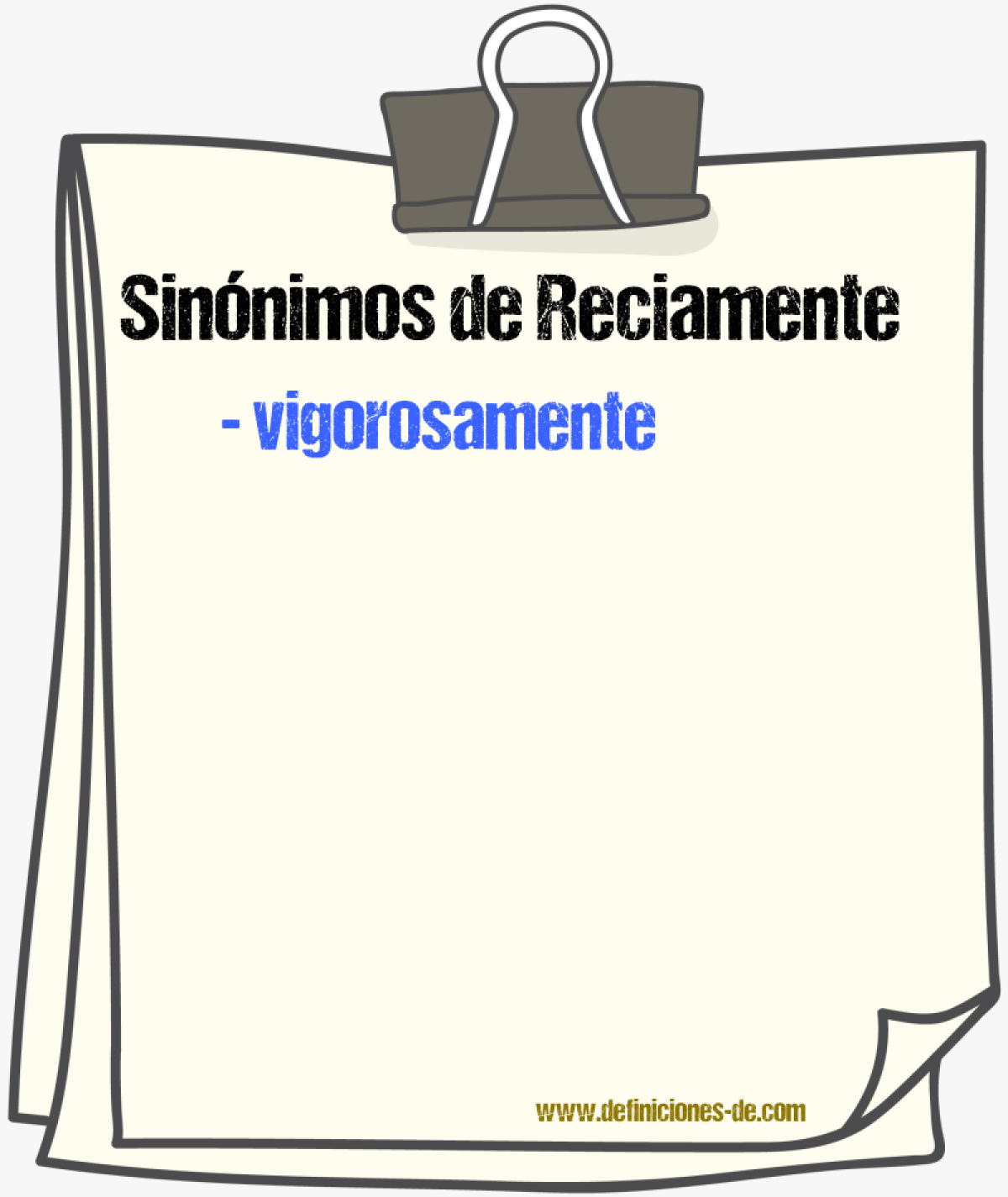 Sinnimos de reciamente