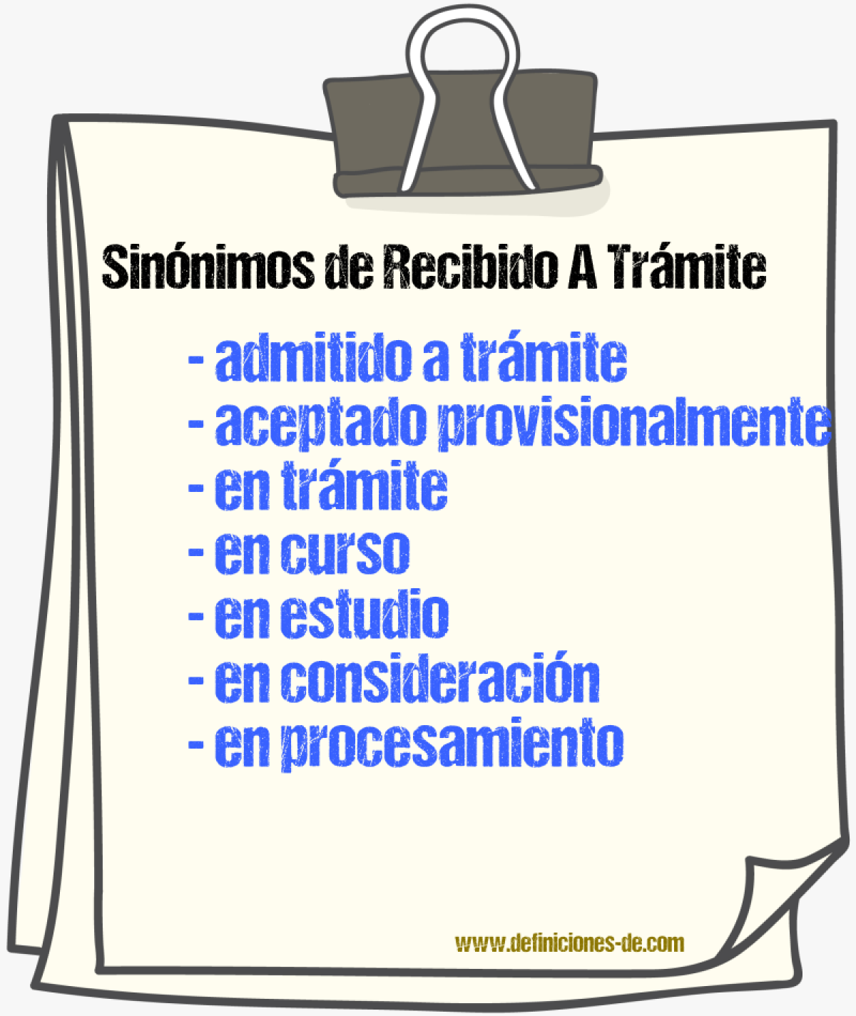Sinónimos de recibido a trámite