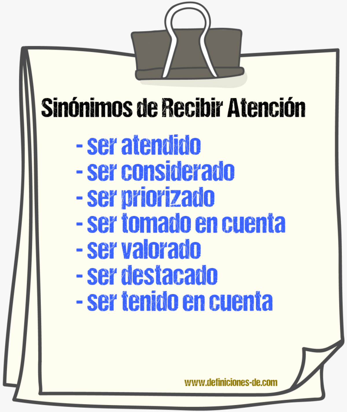 Sinónimos de recibir atención