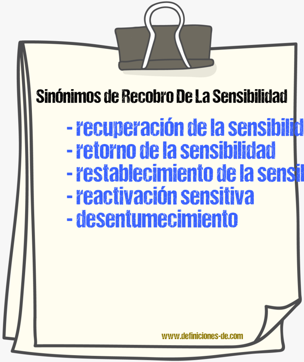 Sinónimos de recobro de la sensibilidad
