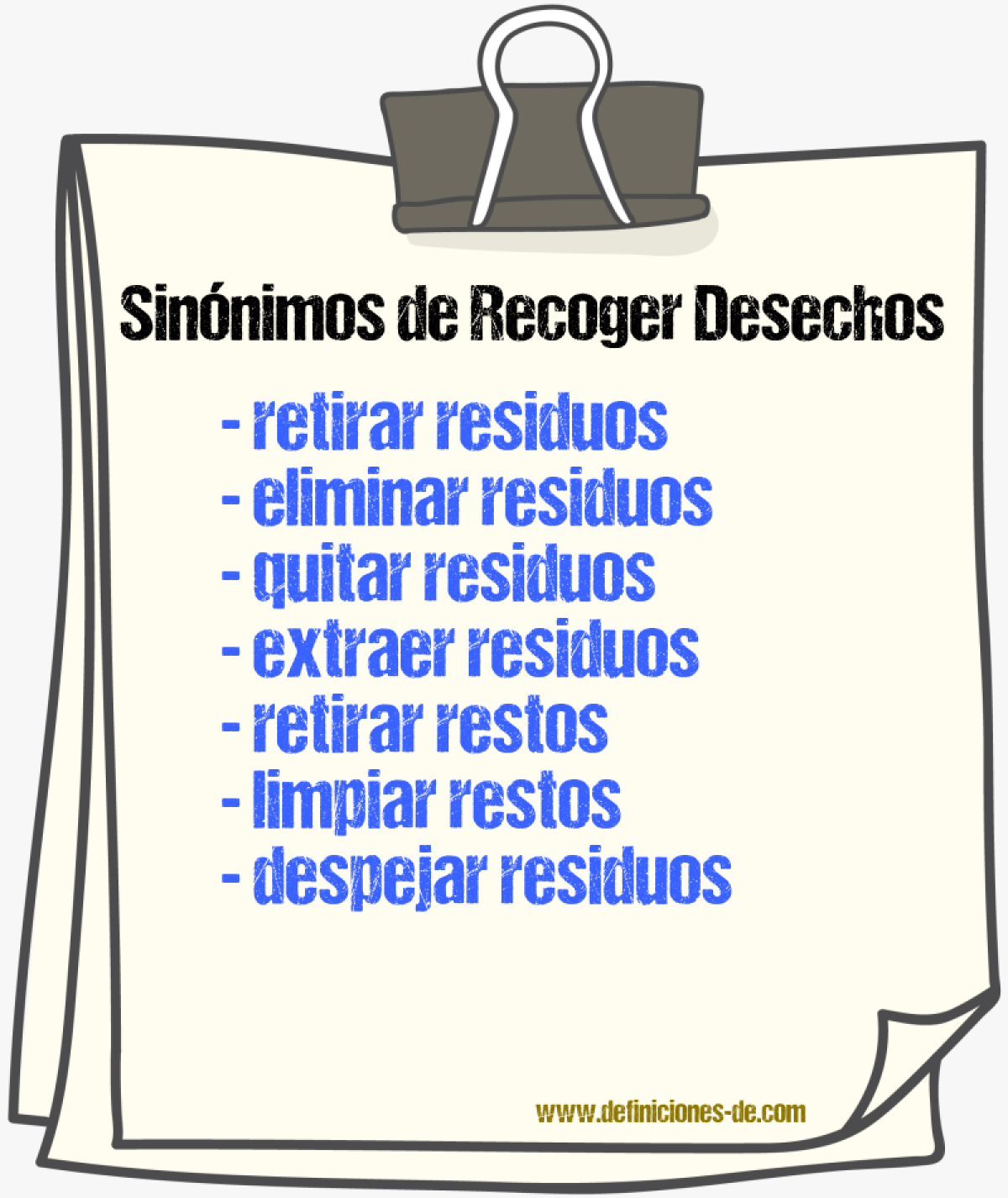 Sinónimos de recoger desechos
