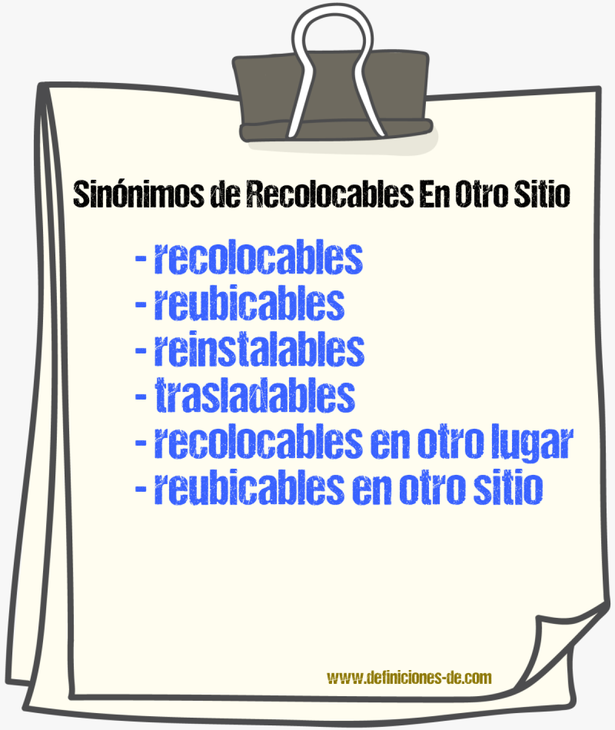 Sinónimos de recolocables en otro sitio