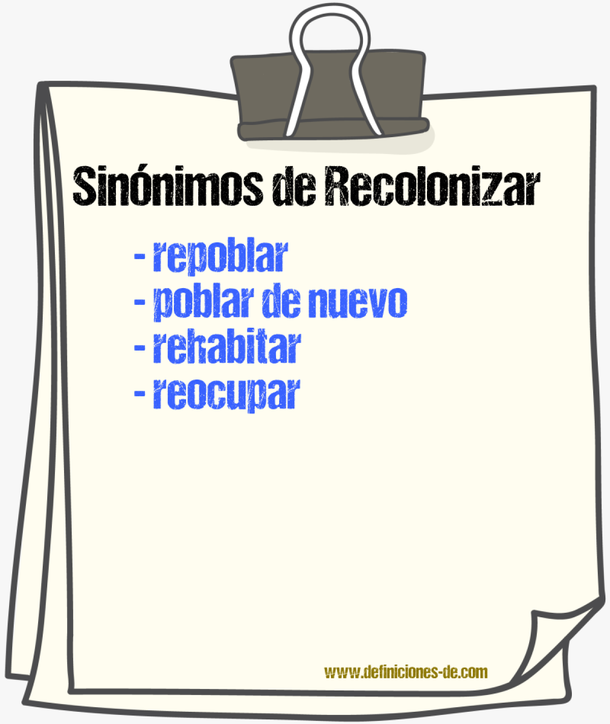 Sinónimos de recolonizar