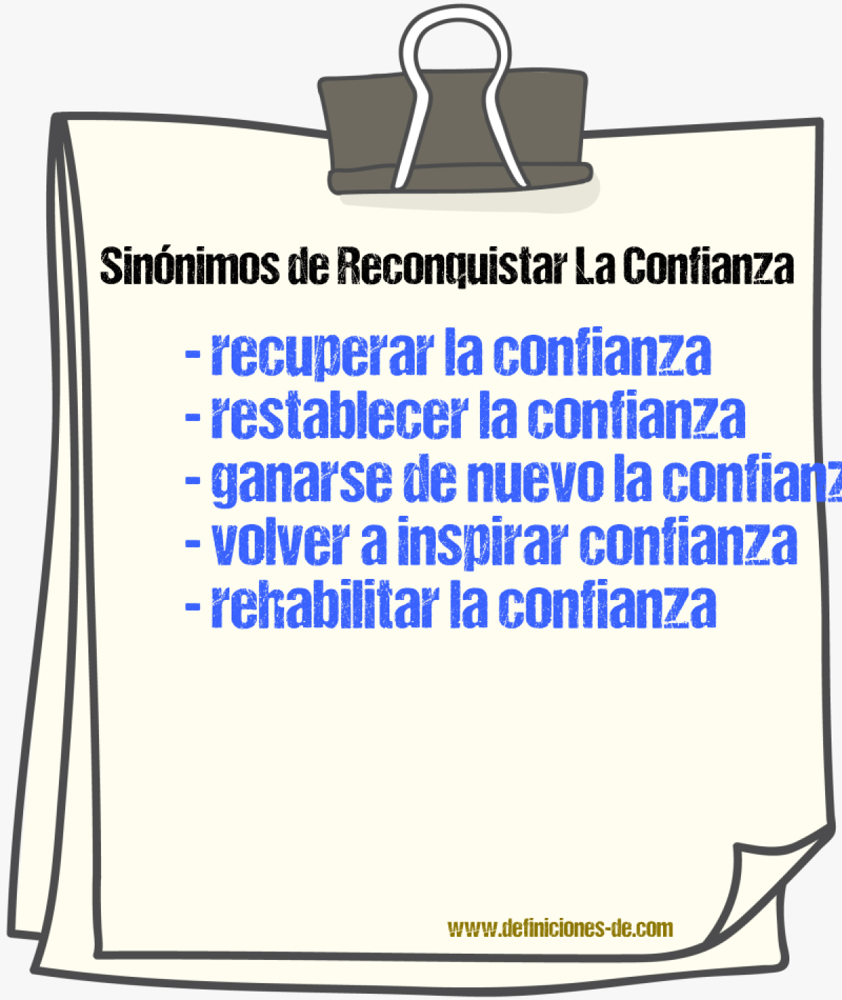 Sinónimos de reconquistar la confianza
