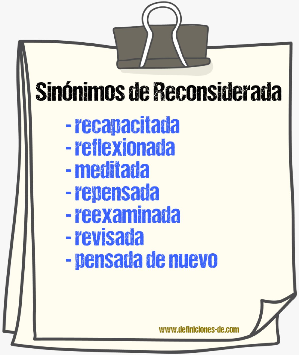 Sinónimos de reconsiderada