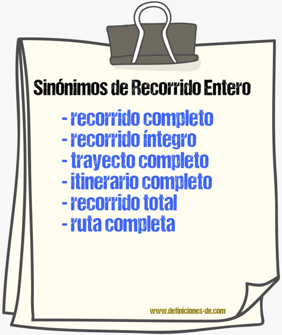 Sinónimos de recorrido entero