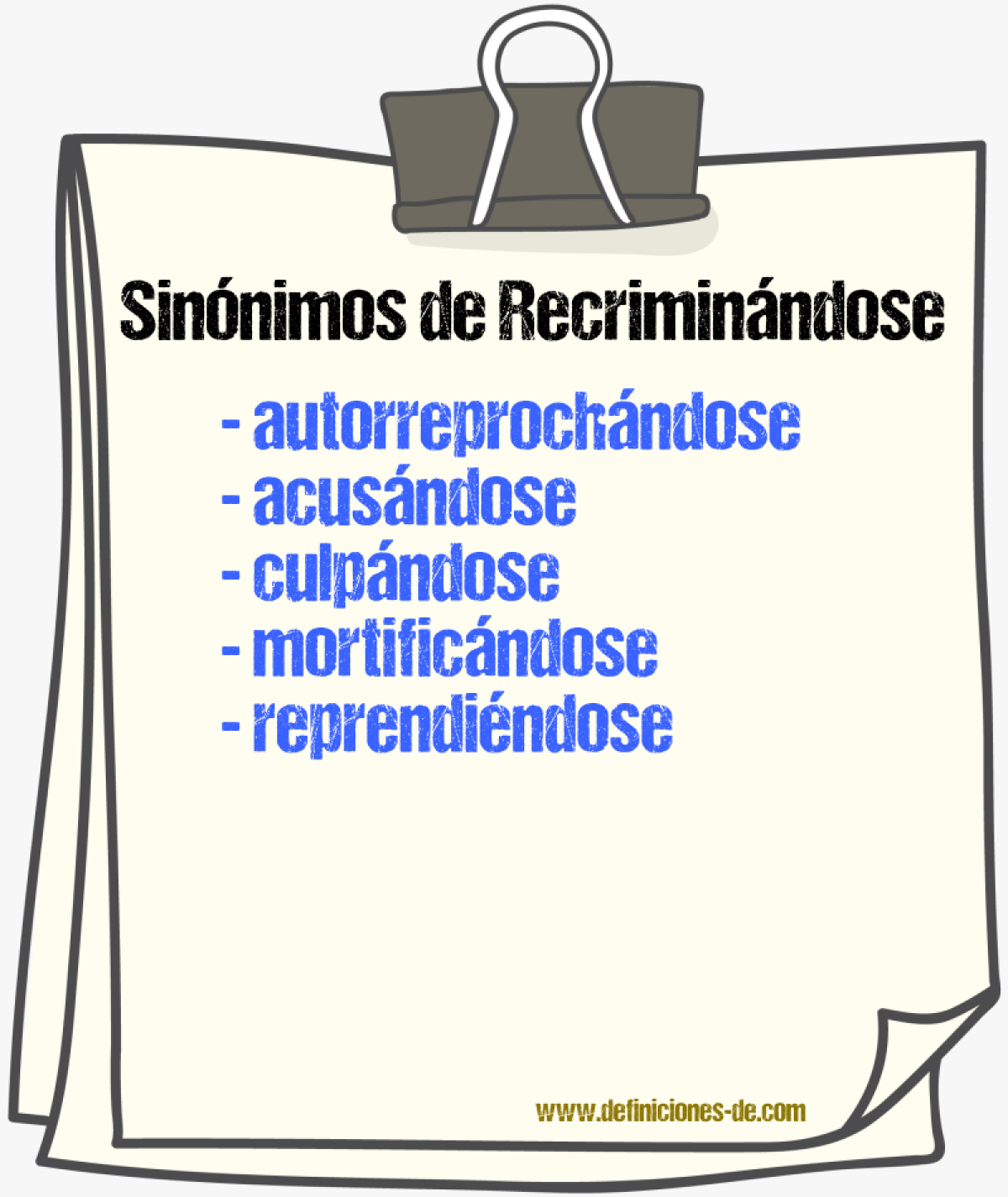 Sinónimos de recriminándose