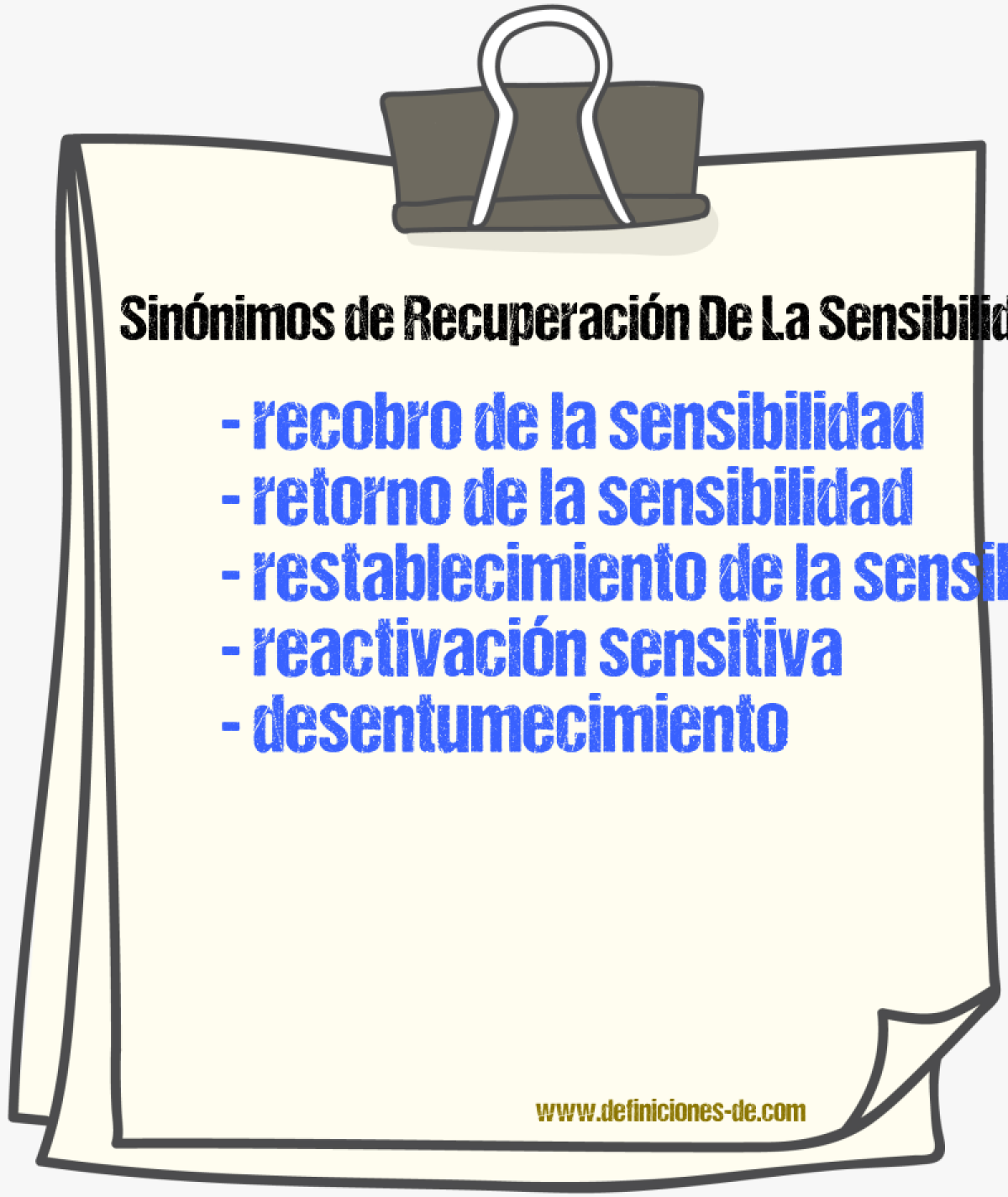 Sinónimos de recuperación de la sensibilidad