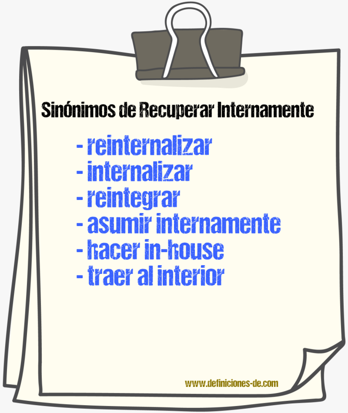 Sinónimos de recuperar internamente