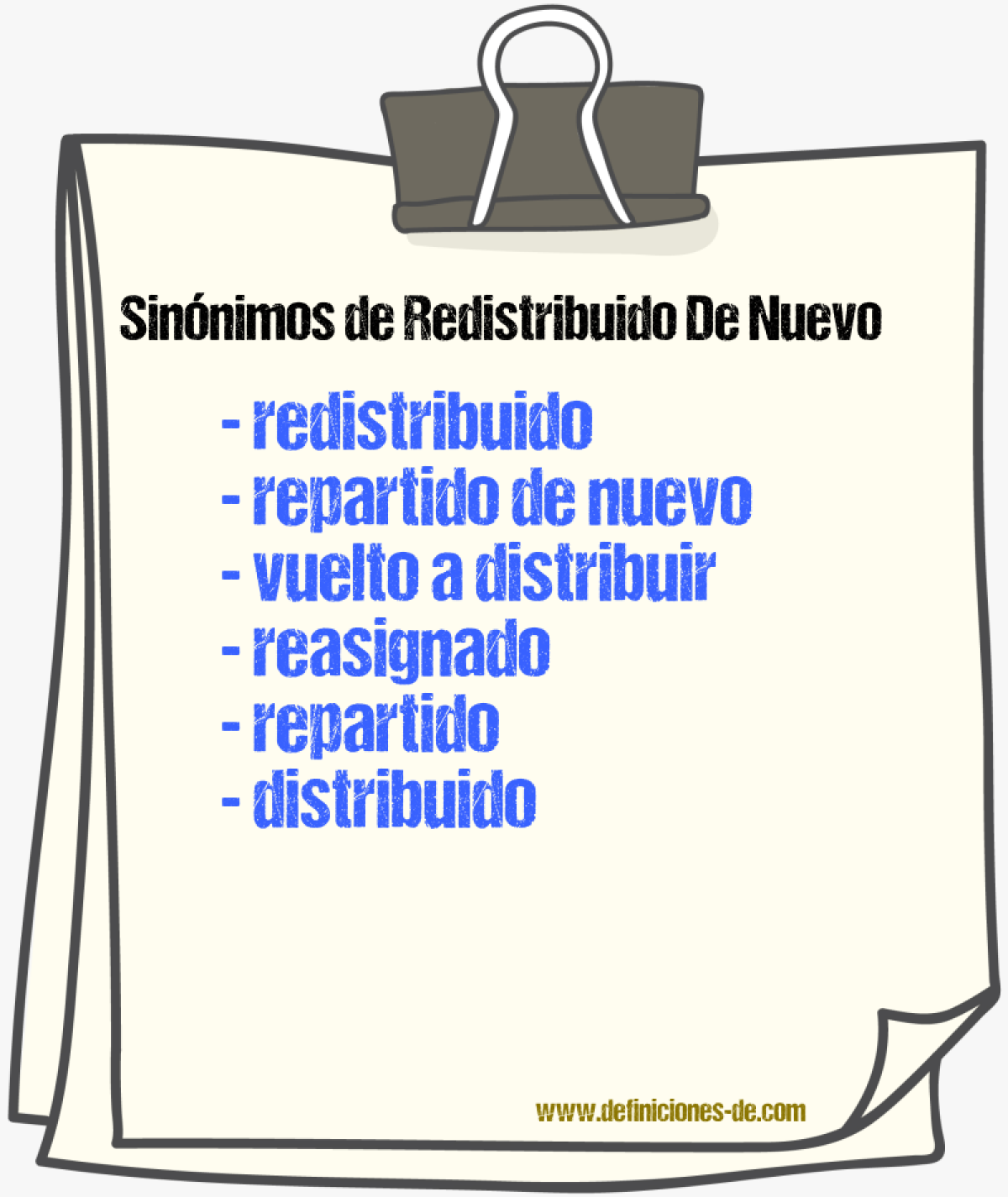 Sinónimos de redistribuido de nuevo