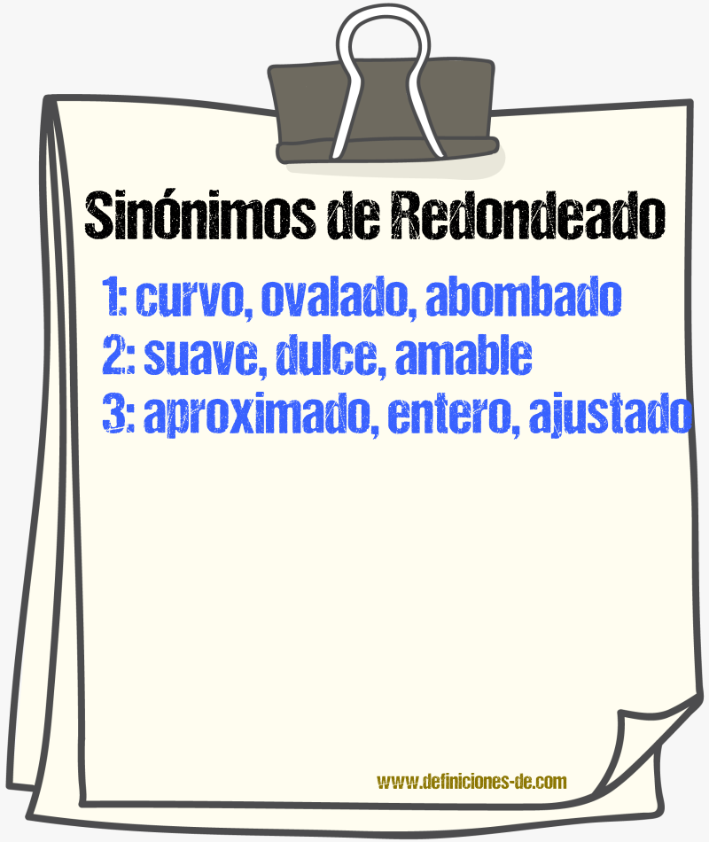 Sinónimos de redondeado