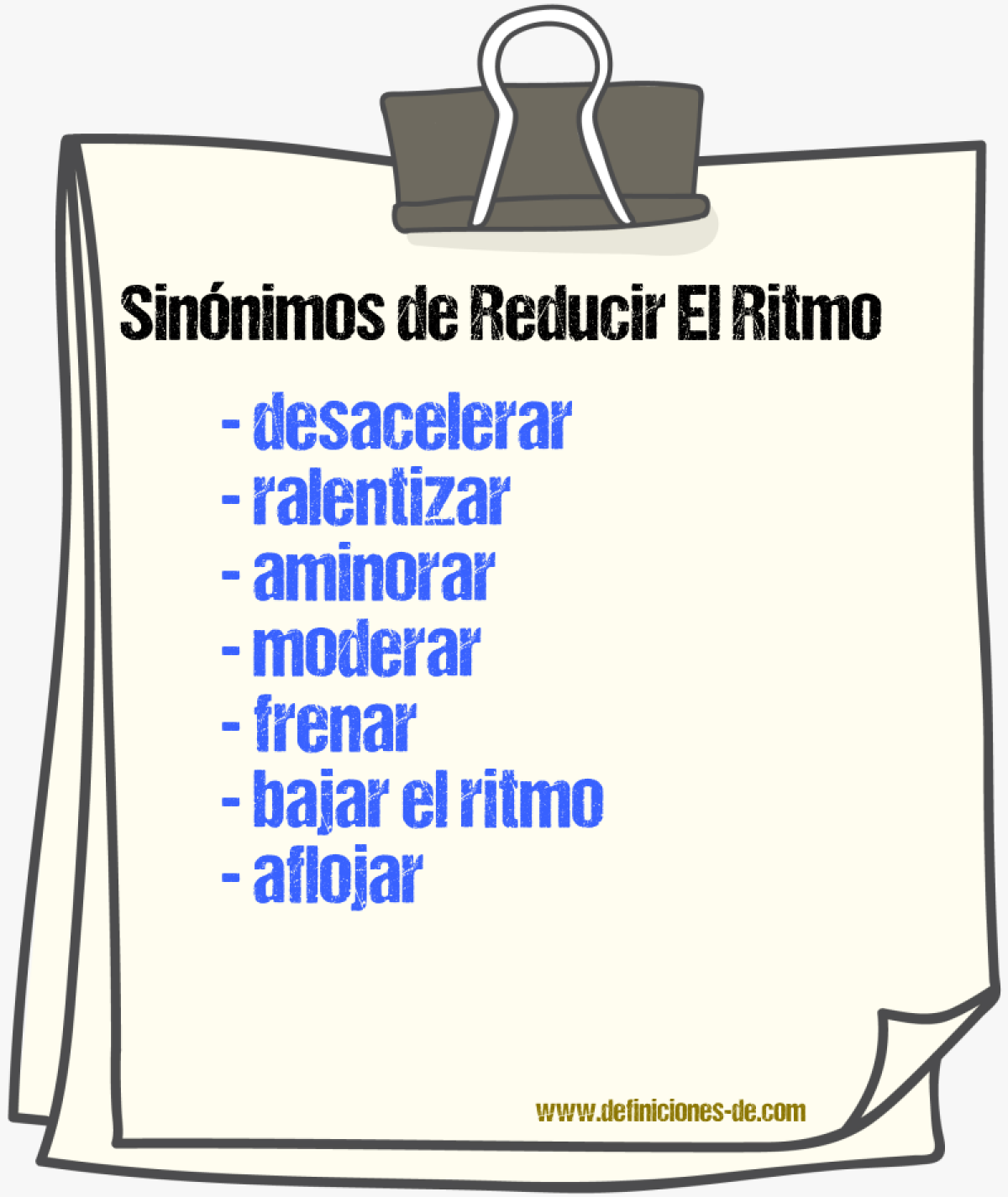 Sinónimos de reducir el ritmo
