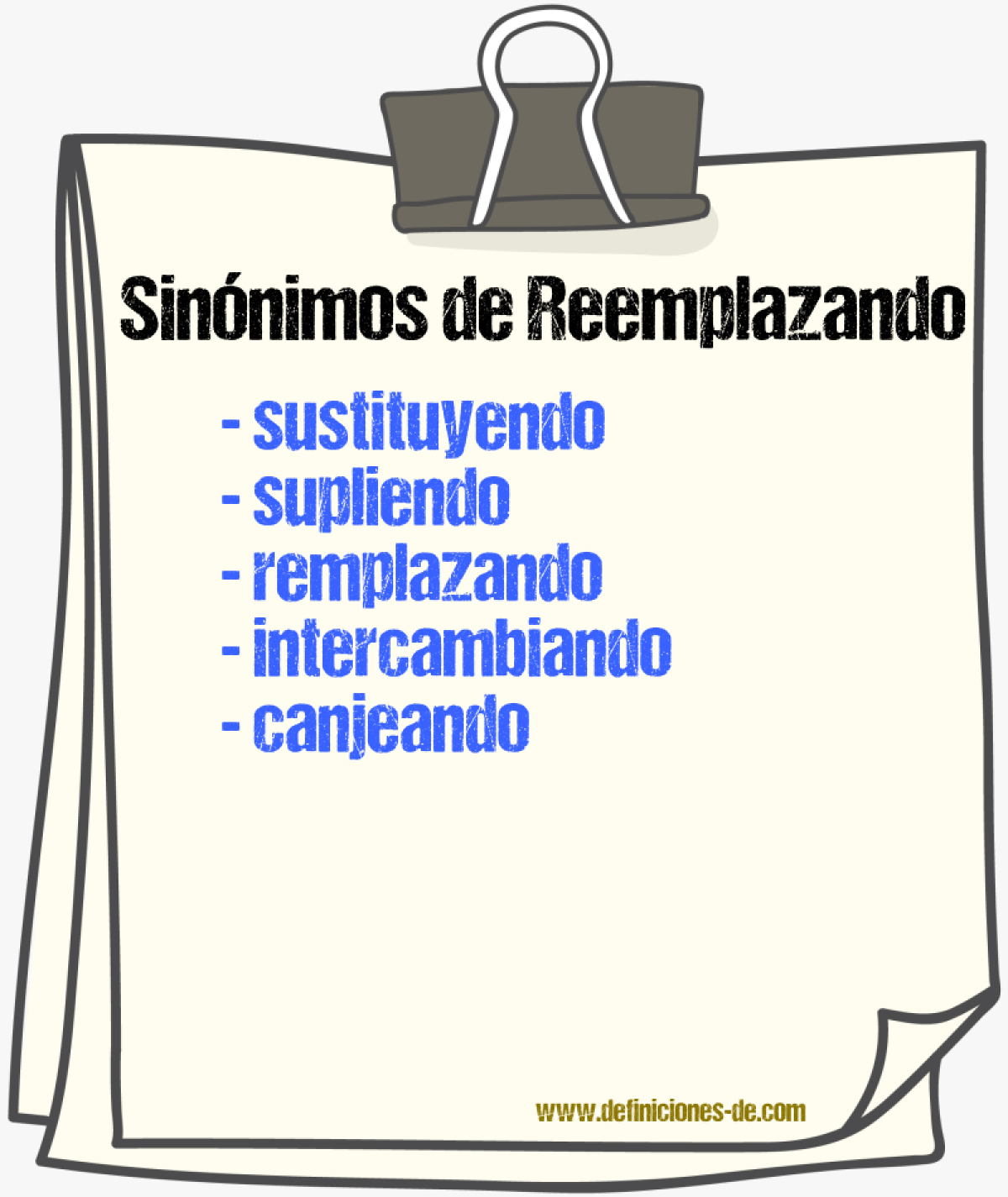Sinónimos de reemplazando