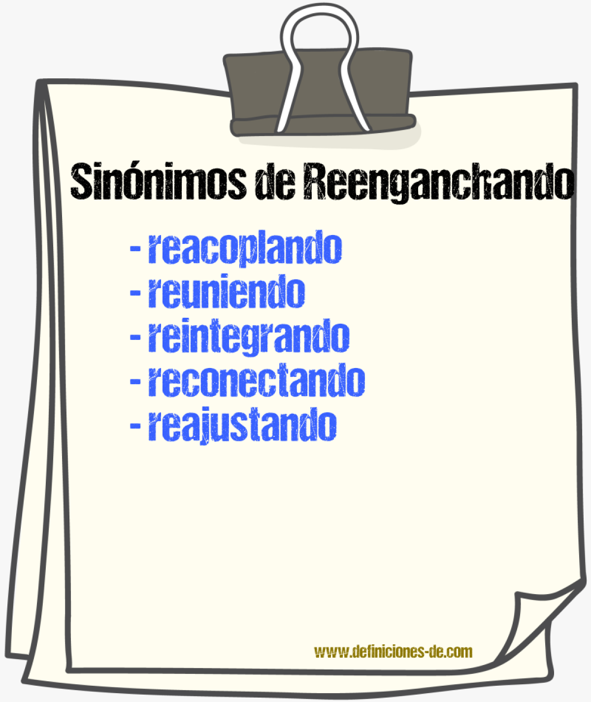 Sinónimos de reenganchando