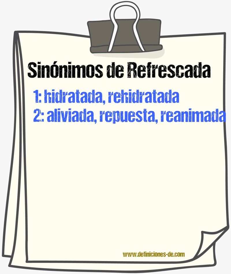 Sinónimos de refrescada