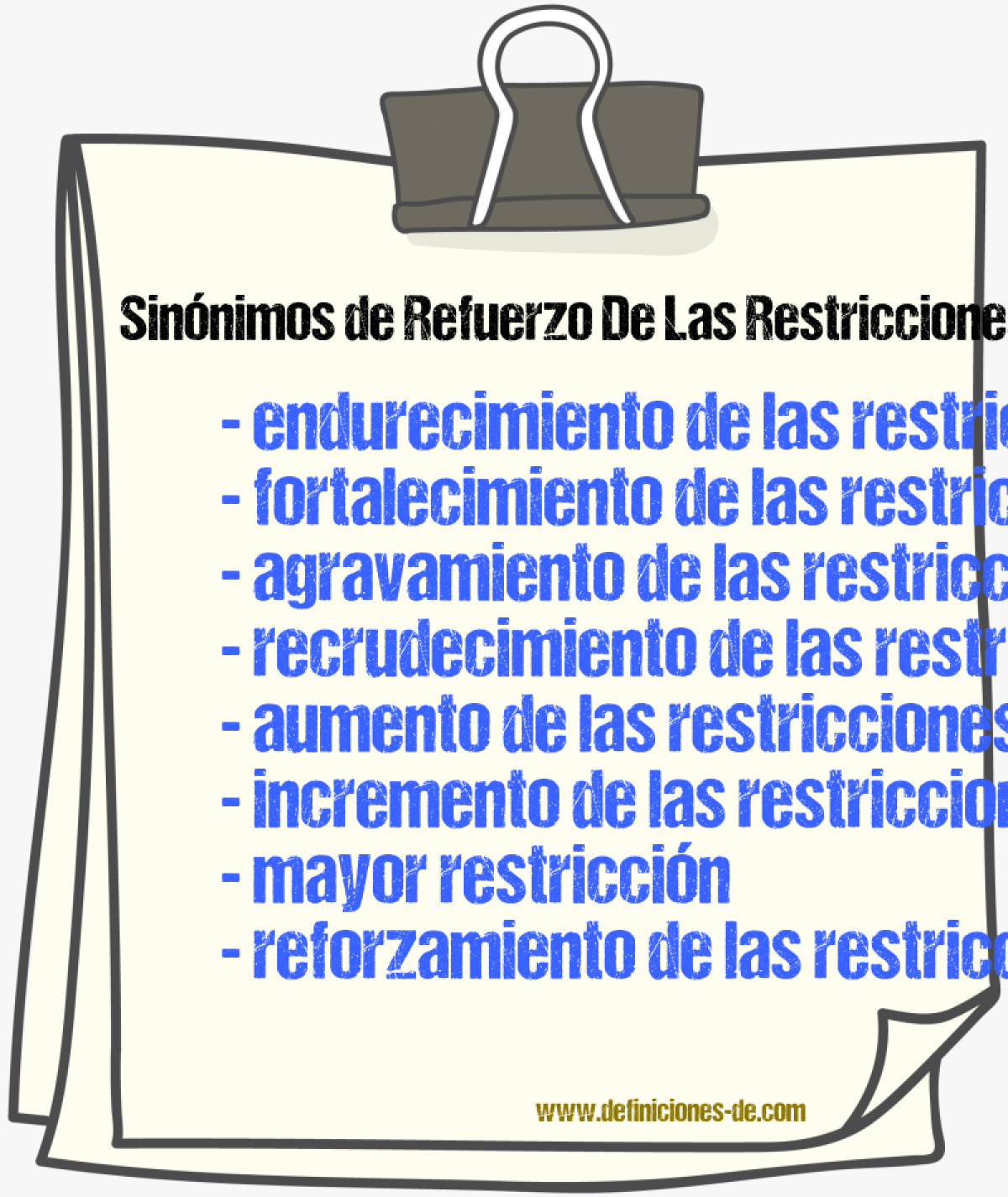Sinónimos de refuerzo de las restricciones