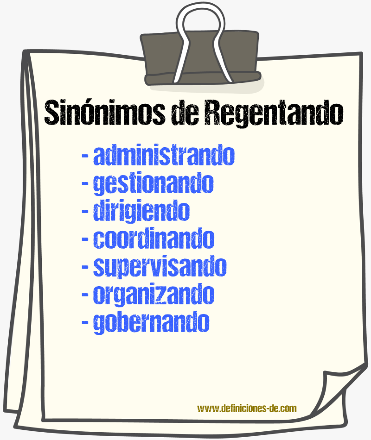 Sinónimos de regentando