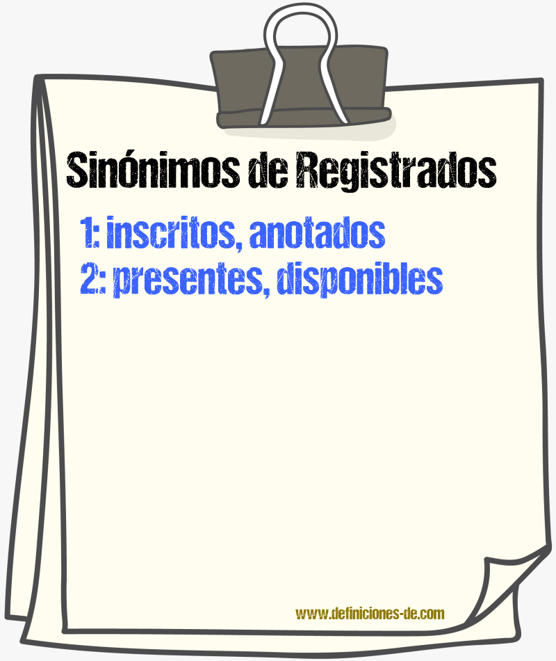 Sinónimos de registrados
