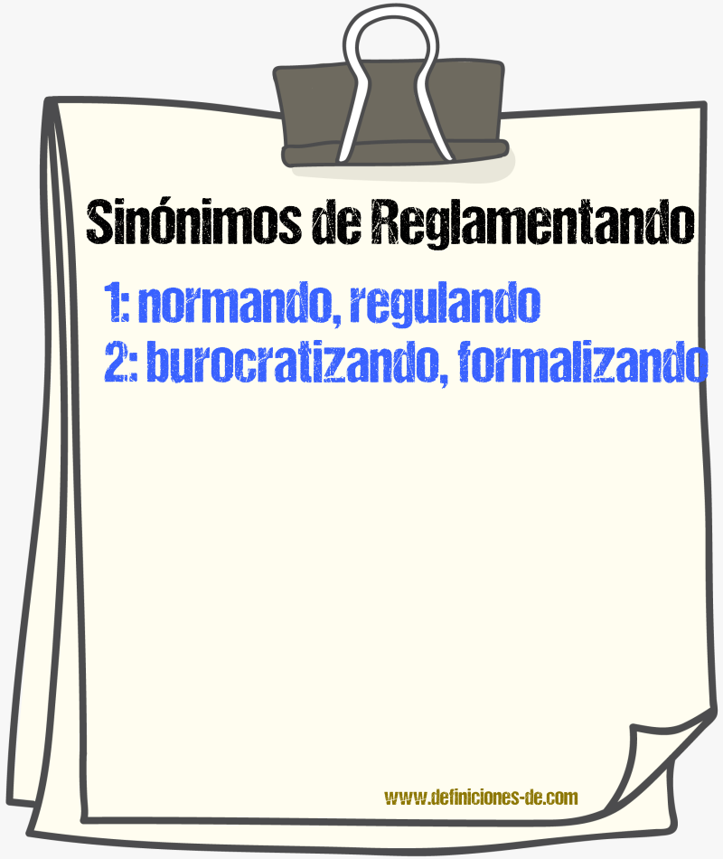Sinónimos de reglamentando