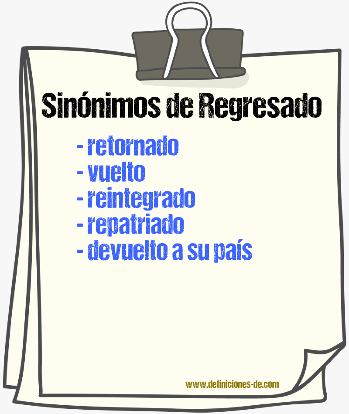 Sinónimos de regresado