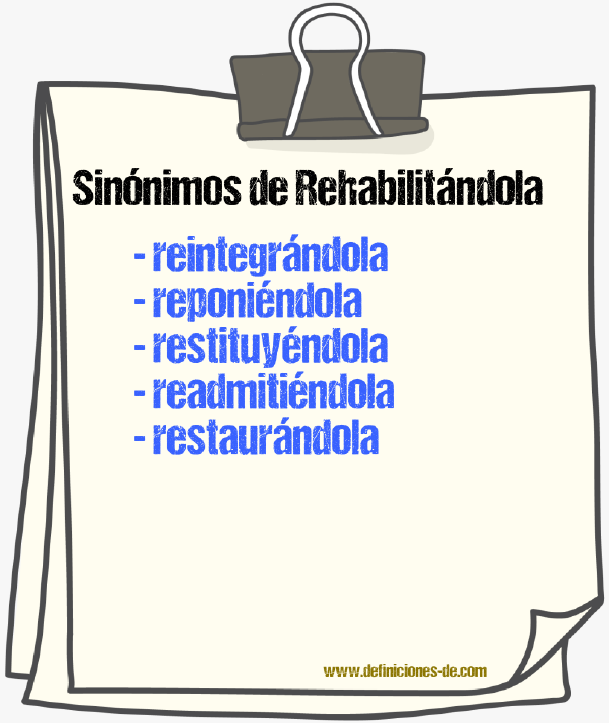 Sinónimos de rehabilitándola