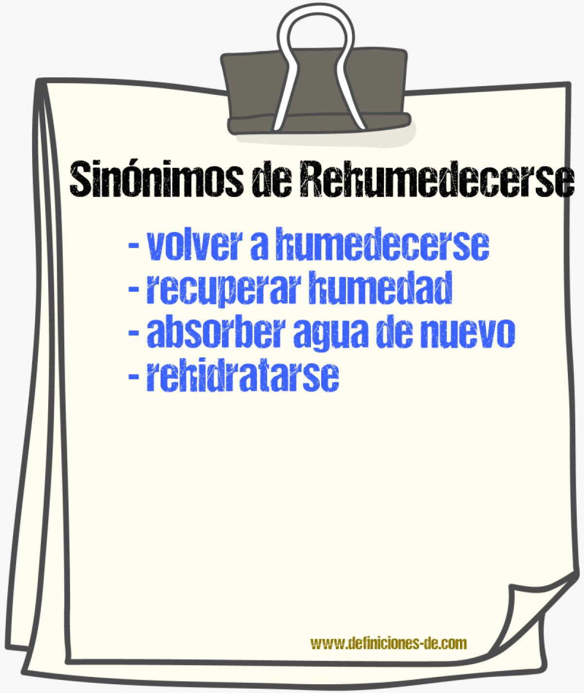 Sinónimos de rehumedecerse