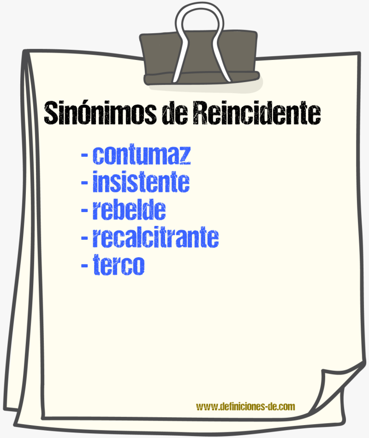 Sinnimos de reincidente