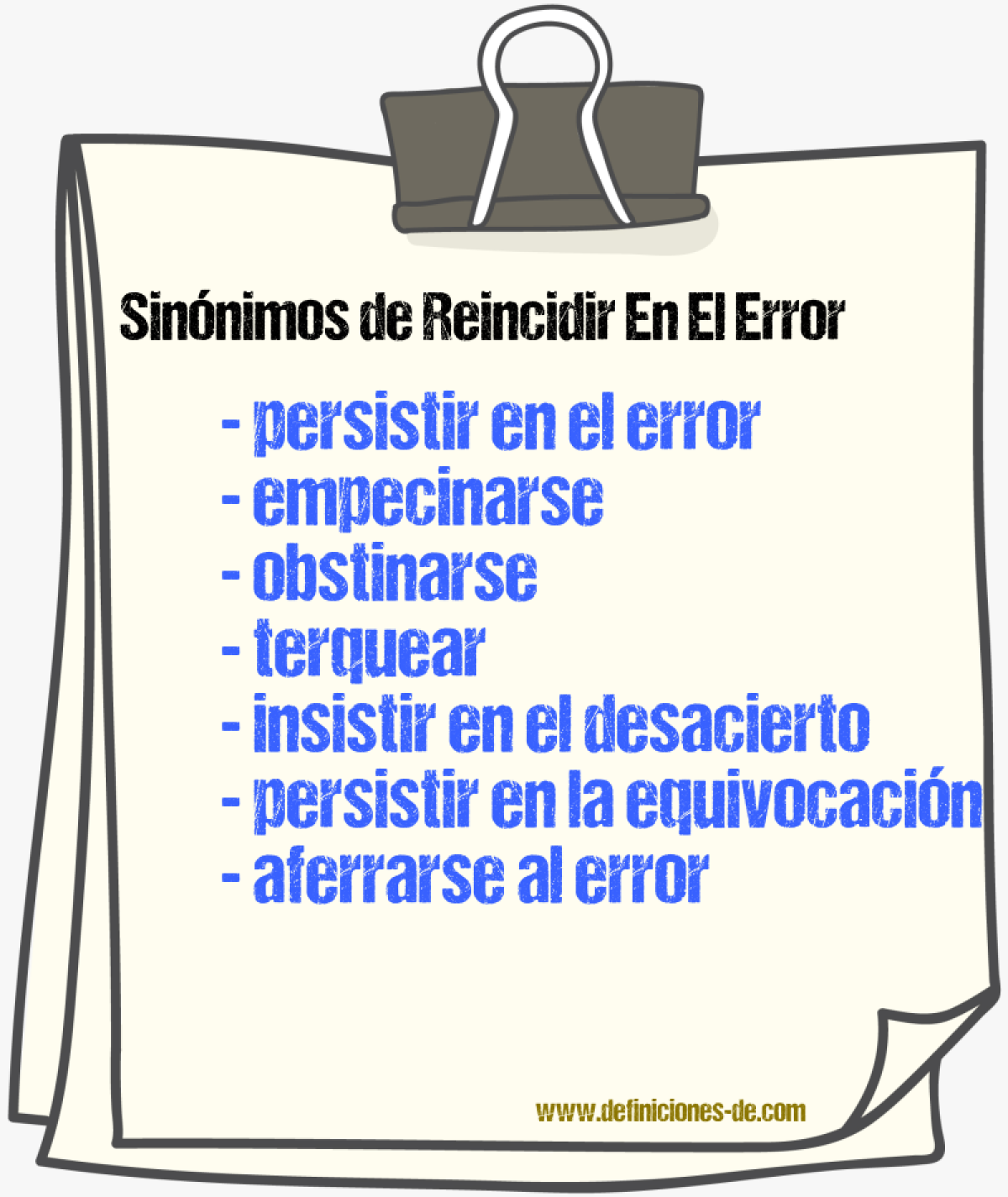 Sinónimos de reincidir en el error