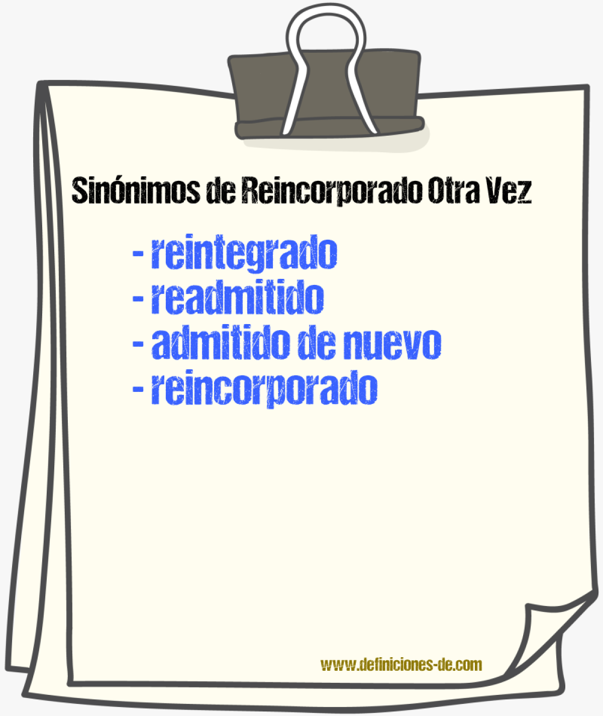 Sinónimos de reincorporado otra vez