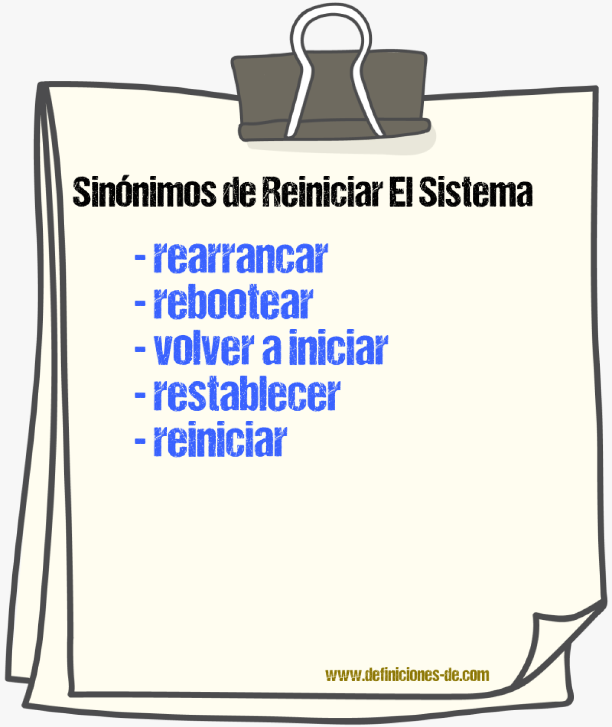 Sinónimos de reiniciar el sistema