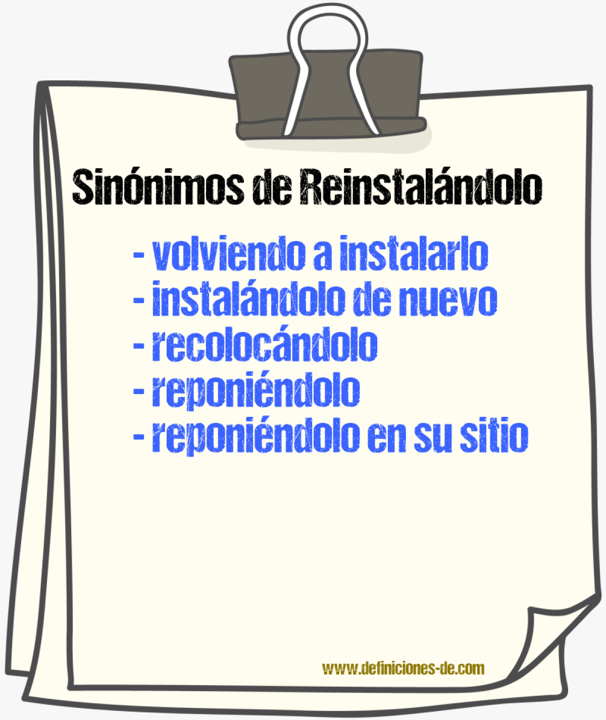 Sinónimos de reinstalándolo