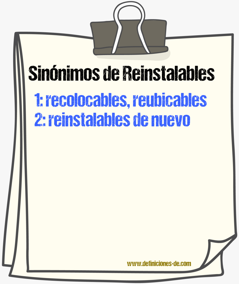 Sinónimos de reinstalables