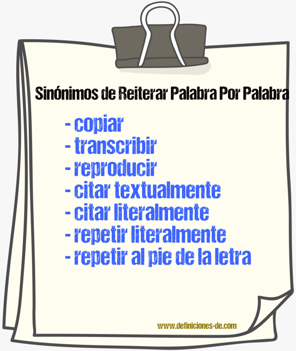 Sinónimos de reiterar palabra por palabra