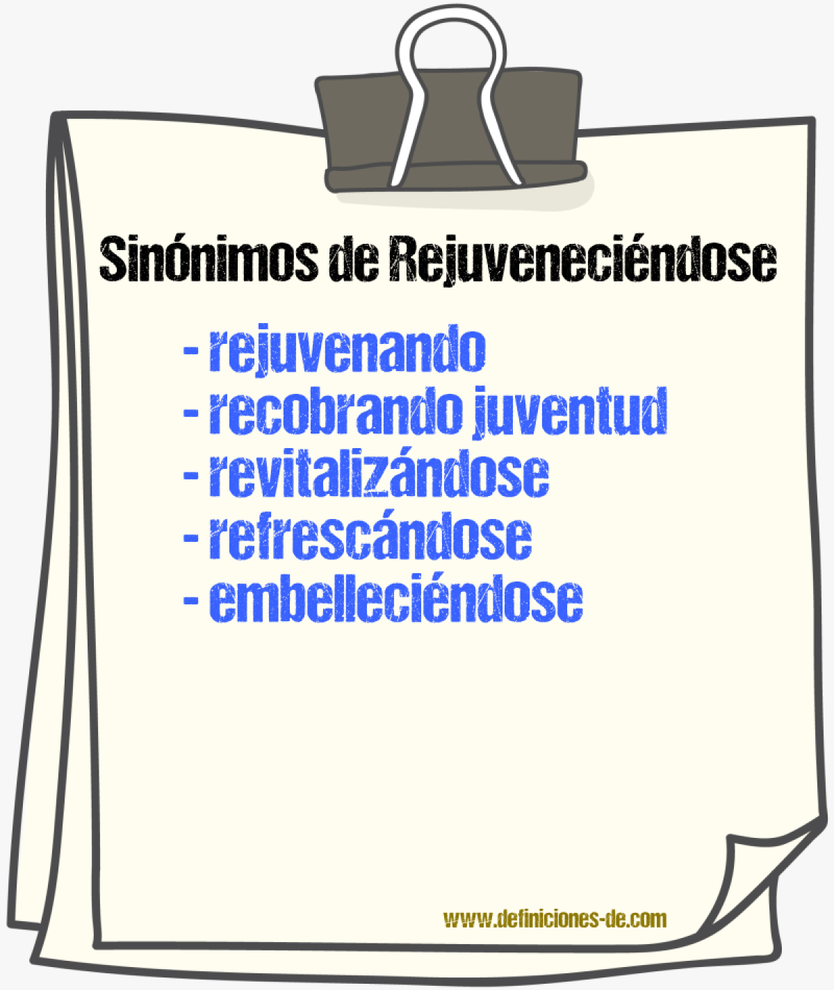 Sinónimos de rejuveneciéndose