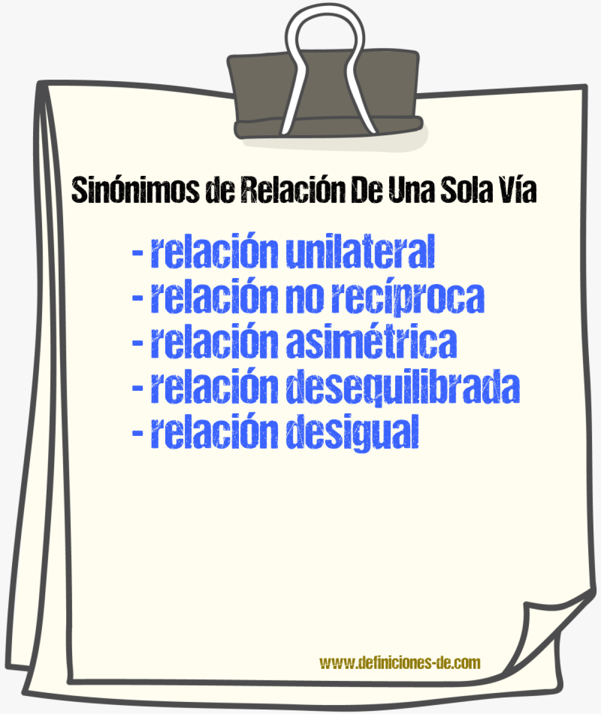 Sinónimos de relación de una sola vía